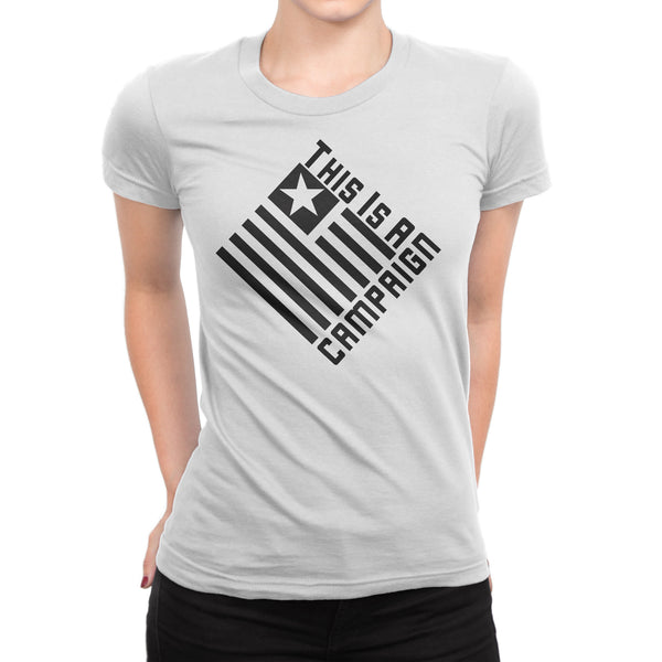 TIAC- T-Shirt Women Black On White - This Is A Campaign iAmJoeStone